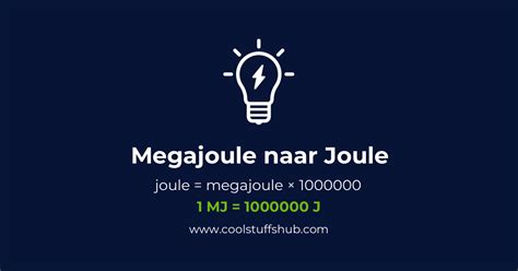 mega joule|Joule .